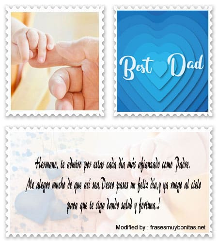 Mensajes para el para Día del Padre para tu Hermano.#SaludosDelDíaDelPadreParaTuHermano,#DedicatoriasDelDíaDelPadreParaTuHermano