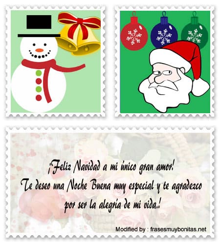 Las mejores frases de Navidad para mi amor.#SaludosNavideños,#MensajesNavideños