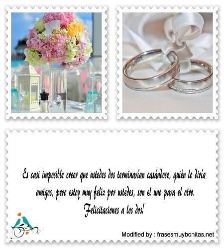 Las mejores frases para una pareja que se casa.#FelicitacionesPorBodaParaAmigos,#TarjetasPorBodaParaAmigos