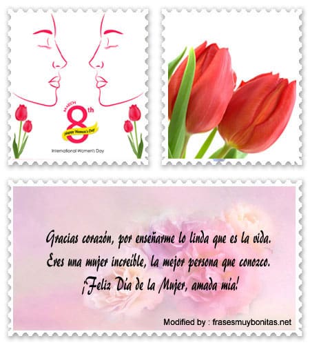 Descargar originales dedicatorias para el Día de la Mujer.#SaludosPorElDíaDeLaMujer