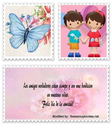 mensajes felíz día de la amistad para tarjetas.#SaludosFelizDiaDeLaAmistad
