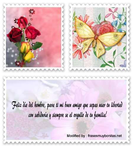 tarjetas con mensajes para Día del Hombre.#SaludosParaDiaDelHombre,#TarjetasParaDíaDelHombre