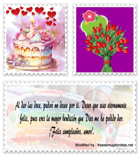 Poemas de feliz cumpleaños para muro de Facebook de mi novia.#SaludosDeCumpleanosParaMiPareja,#MensajesDeFelizCumpleanosParaMiNovio